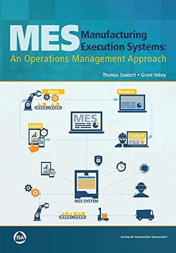 Manufacturing Execution Systems: An Operations Management Approach - EPUB + Converted pdf